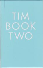 Tim Book Two by Tim  Burgess